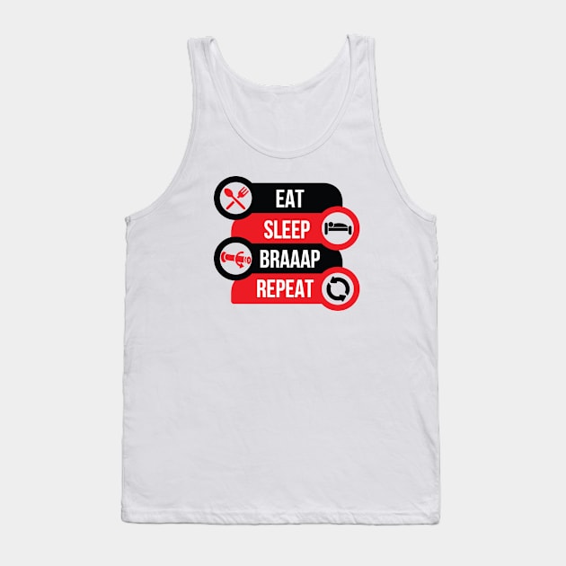 Eat Sleep Braaap Repeat Tank Top by Dirt Bike Gear